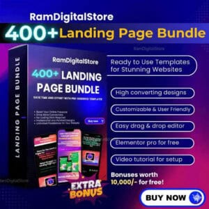 Ek dark background par '400+ Landing Page Bundle' ka vigyapan, jismein 'RamDigitalStore' ka logo hai. Bundle mein 'Ready to Use Templates for Stunning Websites', 'High converting designs', 'Customizable & User Friendly', 'Easy drag & drop editor', 'Elementor pro for free', aur 'Video tutorial for setup' jaisi visheshataein shaamil hain. Image mein 'Bonuses worth 10,000/- for free!' aur do jagahon par 'BUY NOW' button bhi dikh raha hai. Teen chhote 'RamDigitalStore' watermark bhi dikhai de rahe hain